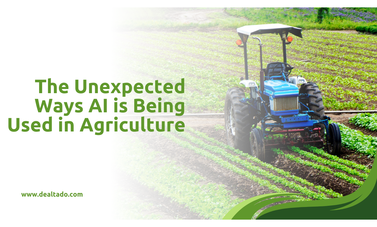 The Unexpected Ways AI is Being Used in Agriculture